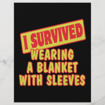 I SURVIVED WEARING BLANKET WITH SLEEVES FLYERS