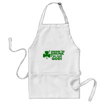 I Swear To Drunk I'm Not God! Apron