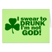 I Swear To Drunk I'm Not God!