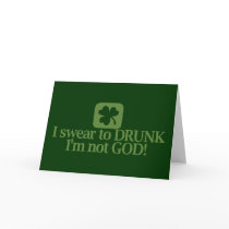 I Swear To Drunk I'm NOT God!
