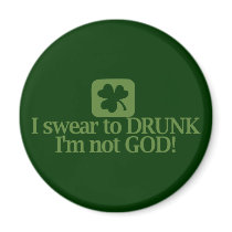 I Swear To Drunk I'm NOT God!