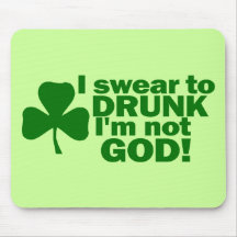 I Swear To DRUNK I'm not GOD! Mousepad
