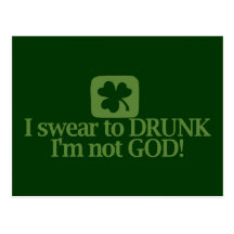 I Swear To Drunk I'm NOT God! Post Cards