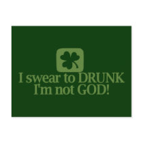 I Swear To Drunk I'm NOT God!