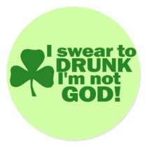 I Swear To DRUNK I'm not GOD!