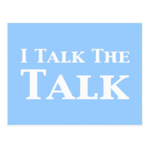 I Talk The Talk Gifts Postcards