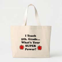 I Teach 5th. Grade Canvas Bags