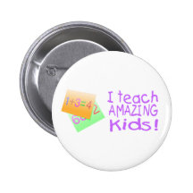 I Teach Amazing Kids (Numbers) Pinback Button