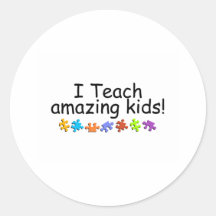 I Teach Amazing Kids (Puzzle) Round Stickers