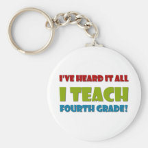 I Teach Fourth Grade Key Chains