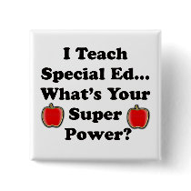 I Teach Special Ed. Pin