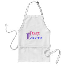 I Text, Therefore I Am Aprons