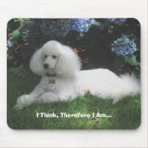 I Think, Therefore I Am... Mouse Mats