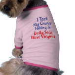 I Took My Owner Hiking in Dolly Sods, WV pet clothing