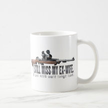I toujours Mlle My Ex Wife Tasse