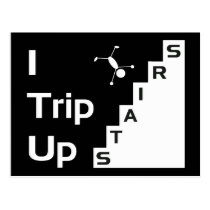 I Trip Up Stairs Postcard postcards