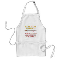 I Try To Be Heroic Aprons
