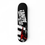 I Try To Keep My Faith Alive! Skate Boards