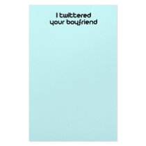 I twittered your boyfriend