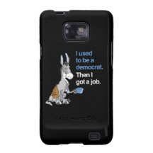 I USED TO BE A DEMOCRAT, THEN I GOT A JOB.png Galaxy SII Cases