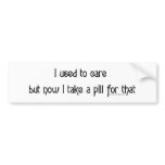 I Used To Care Bumpersticker Bumper Sticker