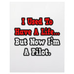 I Used to Have a Life...Pilot letterhead