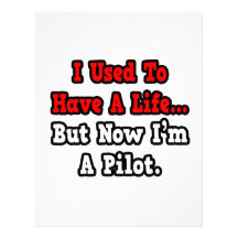 I Used to Have a Life...Pilot Personalized Letterhead