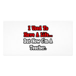 I Used to Have a Life...Teacher