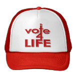 I Vote For Life Trucker Hat