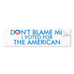 I Voted for The American Bumper Sticker