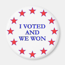 I Voted We Won Fridge Magnet