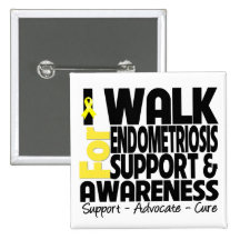 I Walk For Endometriosis Awareness Pin