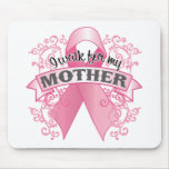 I Walk For My Mother Mousepad