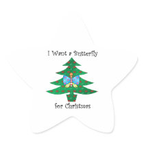 I want a butterfly for christmas sticker