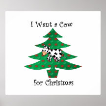 I want a cow for christmas print