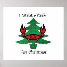 I want a crab for christmas print