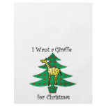 I want a giraffe for christmas