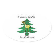 I want a giraffe for christmas