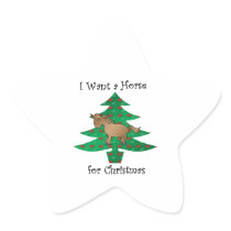 I want a horse for christmas star sticker