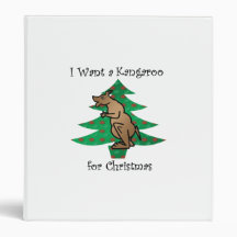 I want a kangaroo for christmas binders