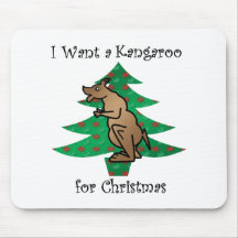 I want a kangaroo for christmas mouse pad