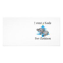 I want a Koala for Christmas Personalized Photo Card