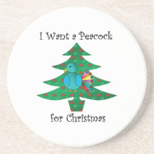 I want a peacock for Christmas Drink Coasters