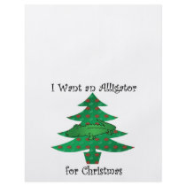 I want an alligator for christmas