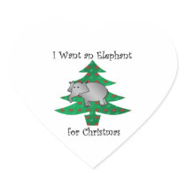 I want an elephant for christmas heart stickers