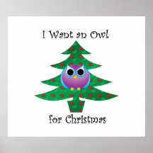 I want an owl for Christmas Poster