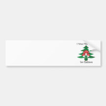 I want mushrooms for christmas bumper sticker