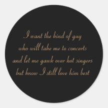 i want the kind of guy sticker