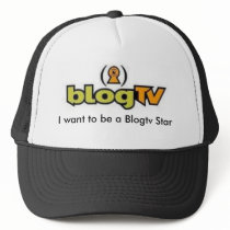 I want to be a Blogtv Star Hat