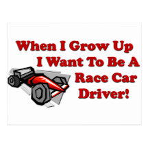 I Want to be A Race Car Driver Post Card